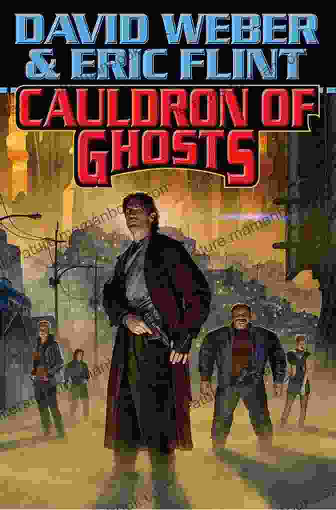 Cauldron Of Ghosts Book Cover By David Weber, Depicting A Lone Starship In A Swirling Vortex Of Space Against A Backdrop Of Ghostly Faces Cauldron Of Ghosts (Crown Of Slaves Honor Harrington Universe 3)