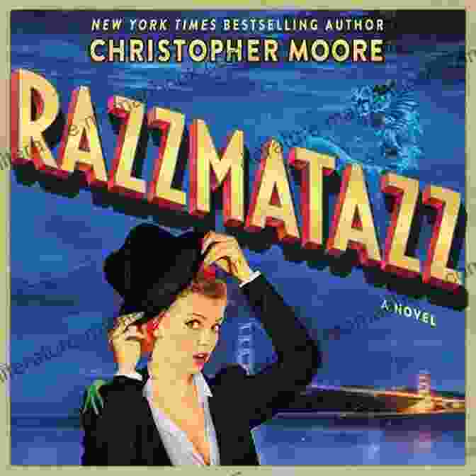 Razzmatazz Book Cover By Christopher Moore Razzmatazz: A Novel Christopher Moore