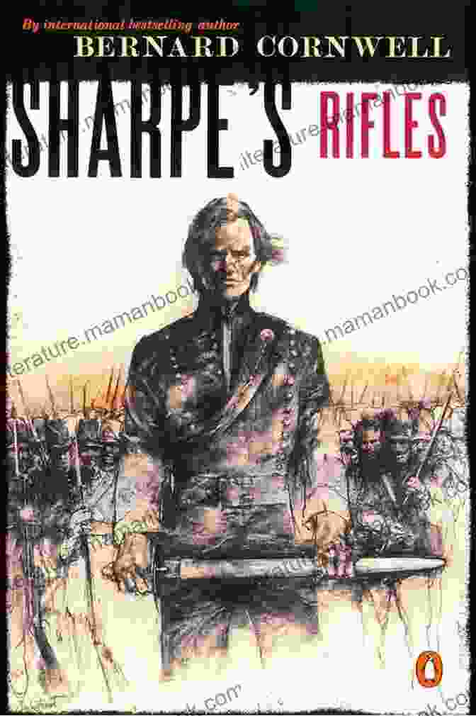 Sharpe's Rifles Book Series By Bernard Cornwell Sharpe S Rifles (#1) Bernard Cornwell