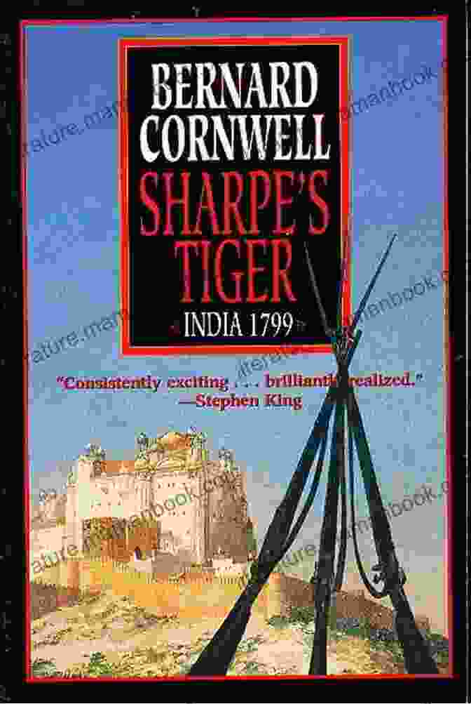 Sharpe's Tiger: The Siege Of Seringapatam 1799 Book Cover Sharpe S Tiger: The Siege Of Seringapatam 1799