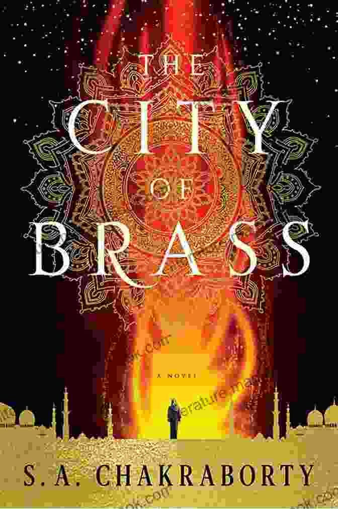 The City Of Brass Book Cover, Featuring A Woman In An Elaborate Headdress Against A Golden Background The City Of Brass: A Novel (The Daevabad Trilogy)