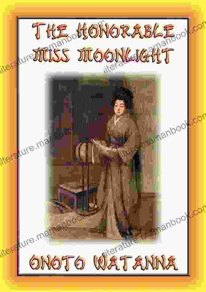 The Honorable Miss Moonlight Saga Of The House Of Saito Book Cover THE HONORABLE MISS MOONLIGHT A Saga Of The House Of Saito