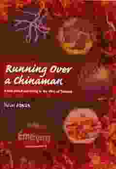 Running Over A Chinaman: A Tale About Surviving In The Web Of Trauma