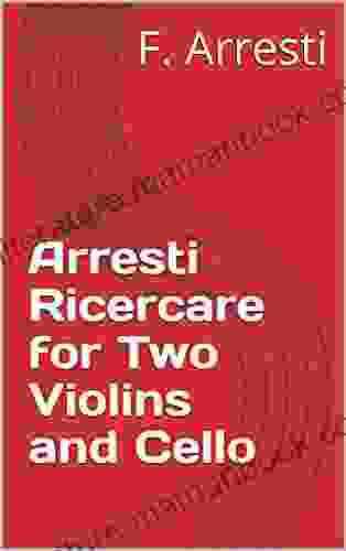 Arresti Ricercare For Two Violins And Cello