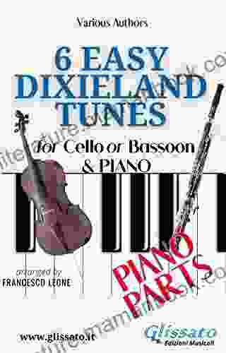 6 Easy Dixieland Tunes Cello/Bassoon Piano (Piano Parts)