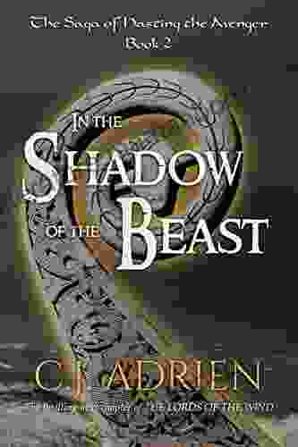 In The Shadow Of The Beast (The Saga Of Hasting The Avenger 2)