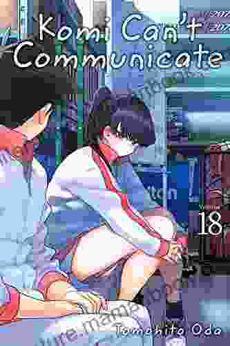 Komi Can T Communicate Vol 18