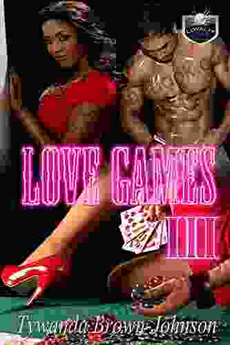 Love Games 3 Tywanda Brown Johnson