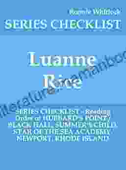 Luanne Rice CHECKLIST Reading Order Of HUBBARD S POINT / BLACK HALL SUMMER S CHILD STAR OF THE SEA ACADEMY NEWPORT RHODE ISLAND