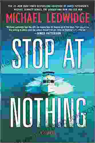 Stop At Nothing: A Novel (Michael Gannon 1)