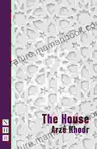 The House (NHB Modern Plays)