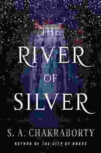 The River Of Silver: Tales From The Daevabad Trilogy