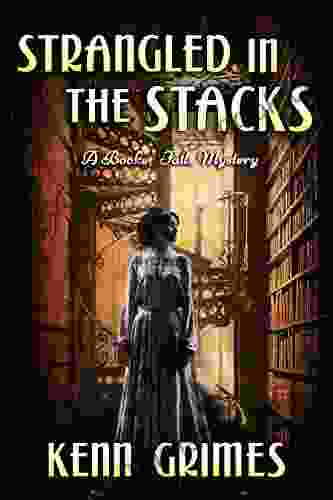Strangled In The Stacks (Booker Falls Mystery 1)